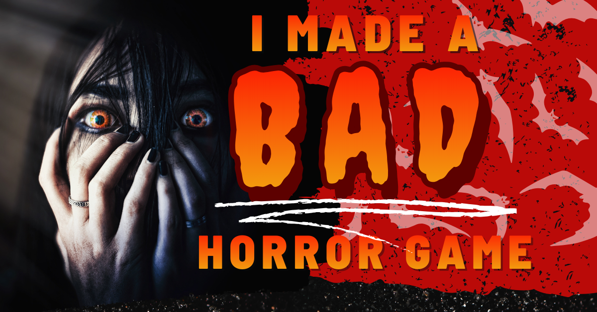 I Made A Bad Horror Game – When Suddenly! Games