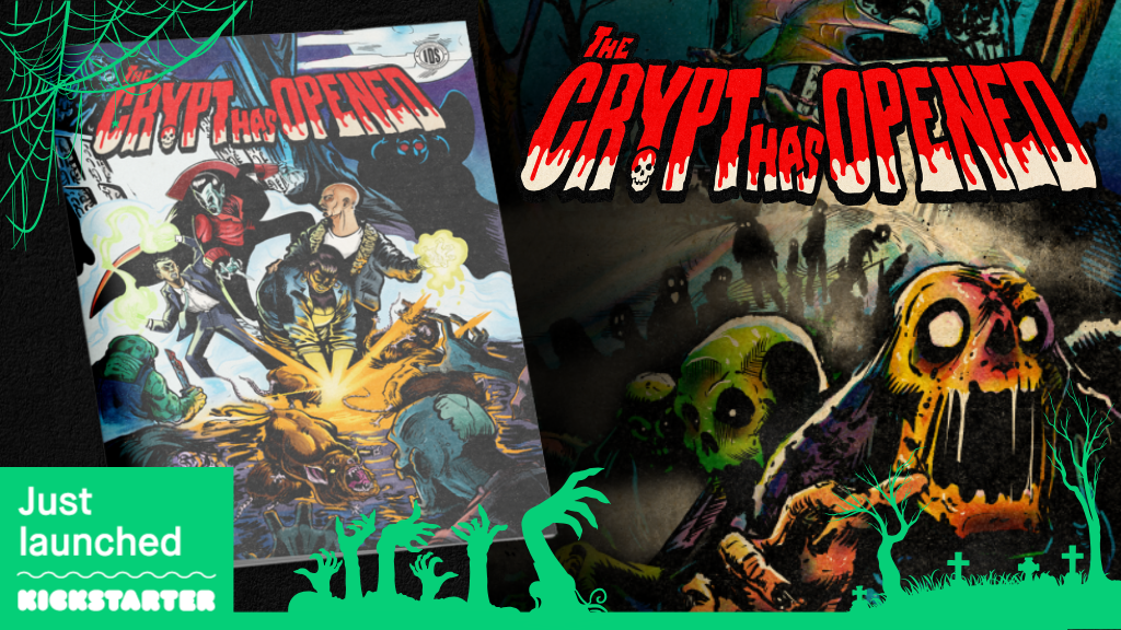 The Crypt Has Opened! On&nbsp;Kickstarter